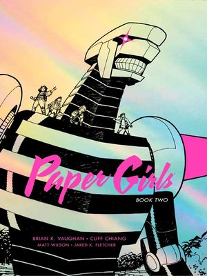 cover image of Paper Girls (2015), Book Two